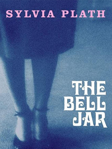 The Bell Jar by Sylvia Plath