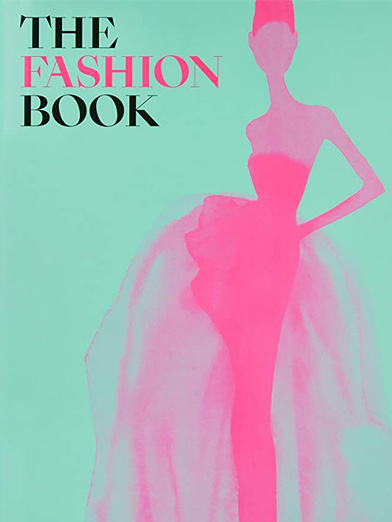 "The Fashion Book" by Phaidon Editors